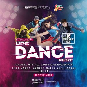 Afiche del Intercolegial de Danza - “UPS Dance Fest”